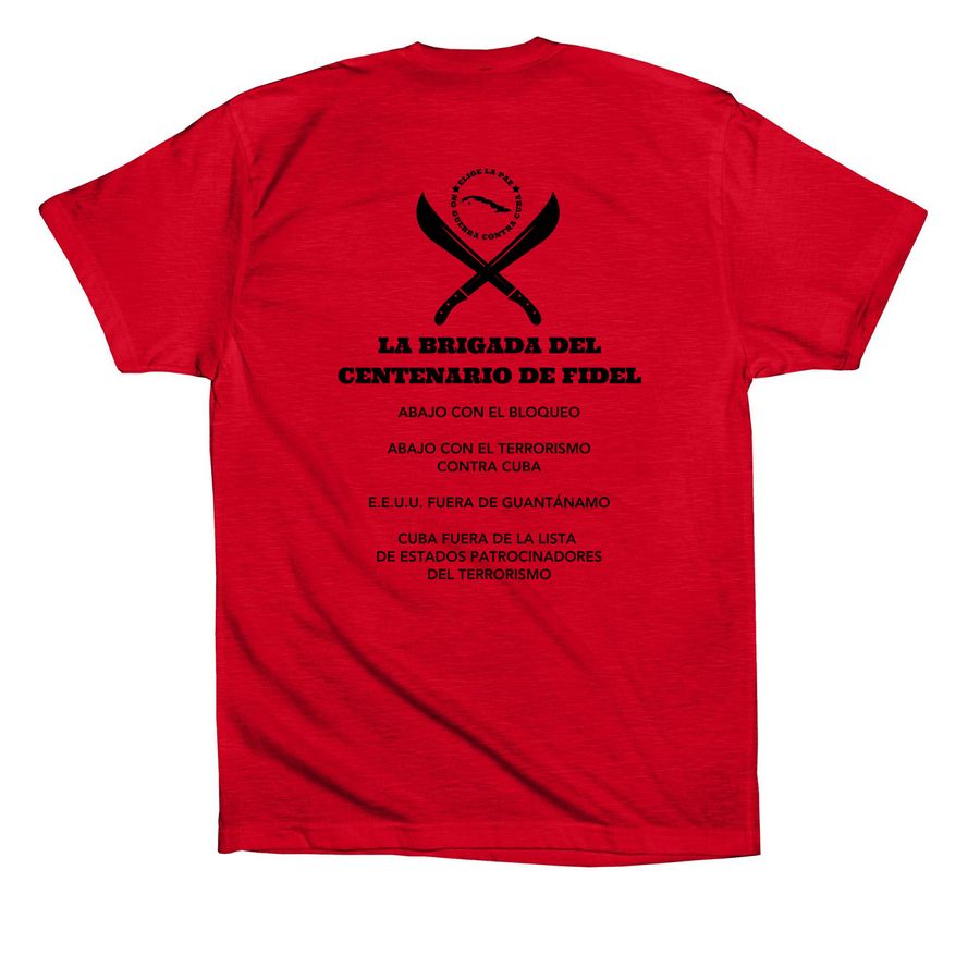 Centenary of Fidel Brigade Shirt, a Red Premium Cotton Tee (back-view)