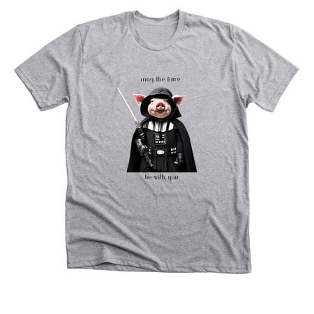 May the force, a Athletic Heather Premium Unisex Tee