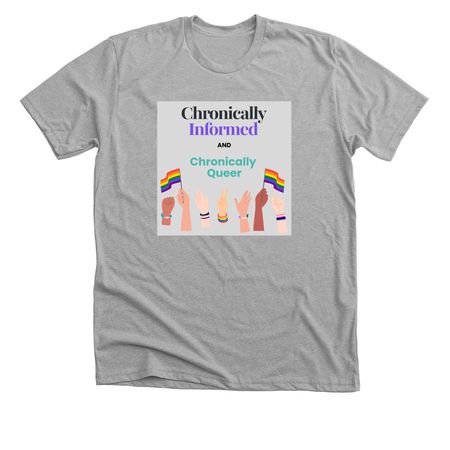 Chronically Queer Pride, a Athletic Heather Premium Unisex Tee
