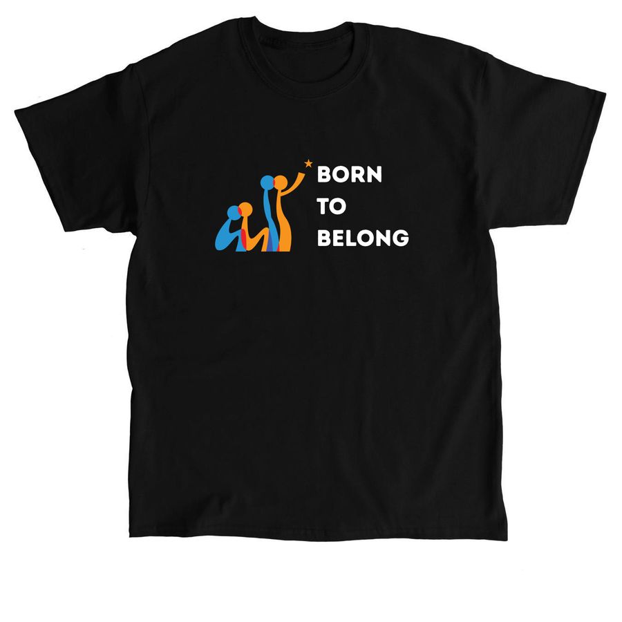 Born to Belong - Star Tee, a Black Classic Unisex Tee