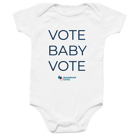 Vote Baby Vote Onesie, a White Infant Onesie
