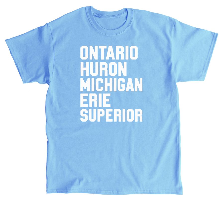 Huron Ontario Michigan Erie Superior T Shirt, a Carolina Blue Classic Unisex Tee