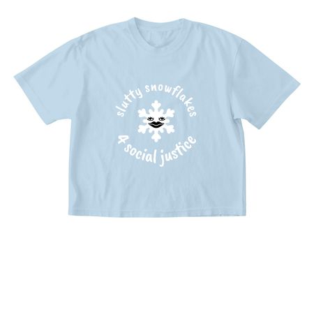 Slutty Snowflakes 4 Social Justice, a Chambray Comfort Colors Boxy Tee