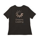 Dreams Loading, a Black Women?s Relaxed Cotton Tee (back-view)