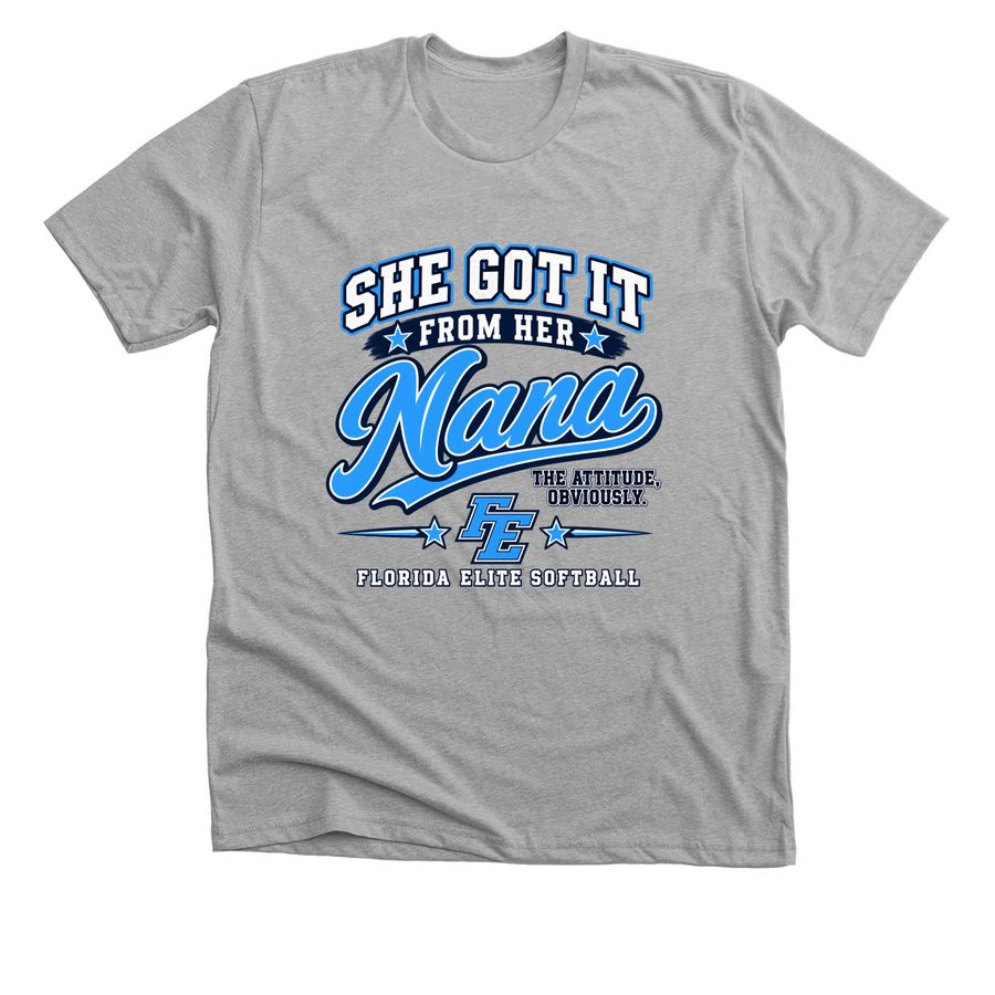 She Got it from her Nana, a Athletic Heather Premium Unisex Tee