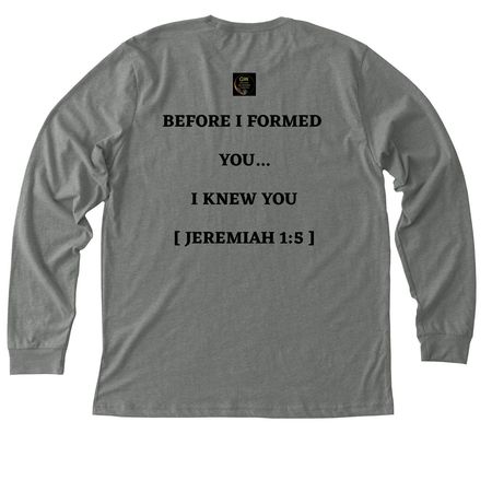 You did not choose me, a Deep Heather Premium Long Sleeve Tee (back-view)