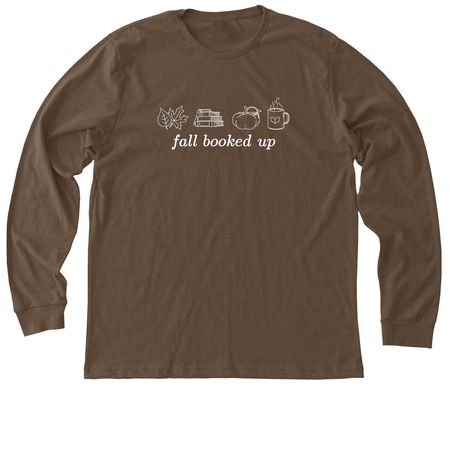 Fall Booked Up, a Heather Brown Premium Long Sleeve Tee