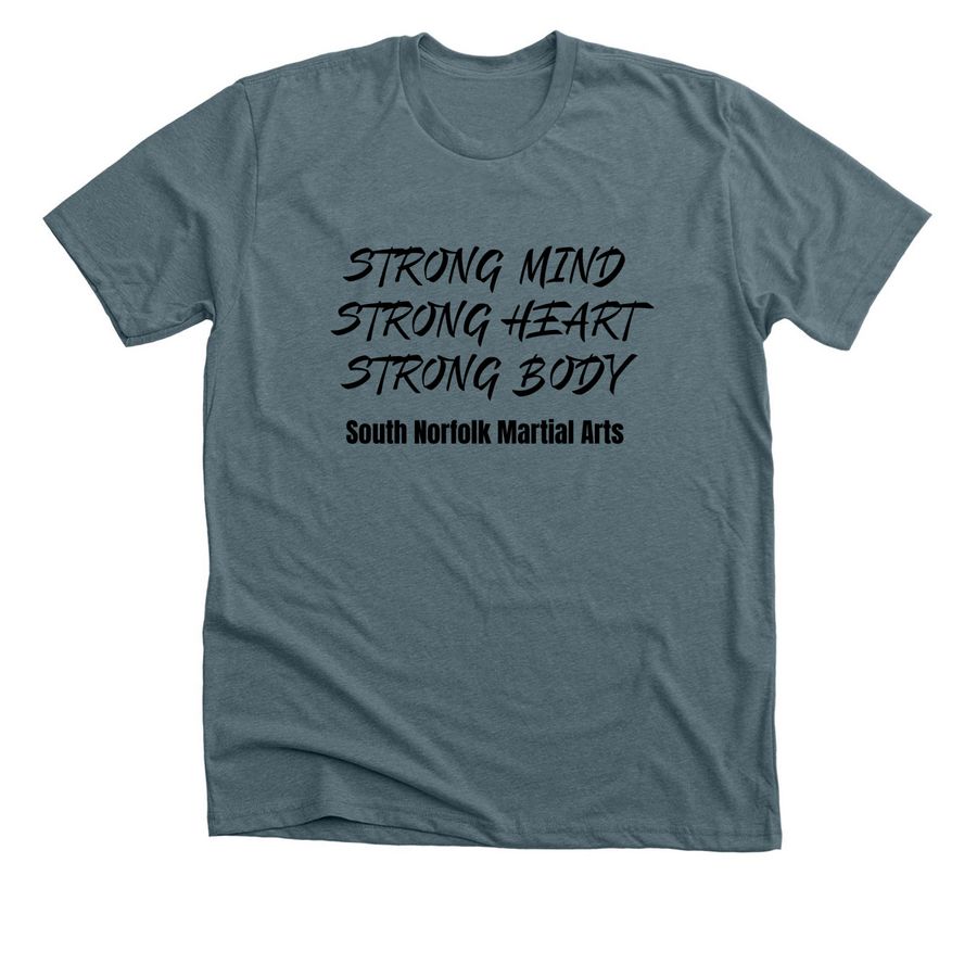 Strong Mind Strong Heart Strong Body, a Heather Slate Premium Unisex Tee