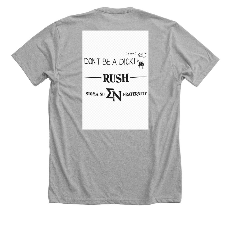 Rush Sigma Nu, a Athletic Heather Premium Unisex Tee (back-view)