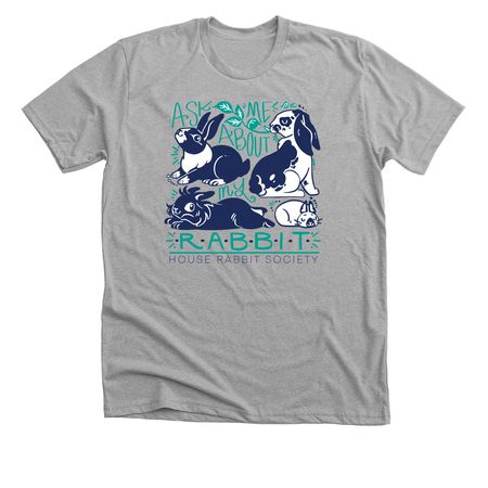Ask Me About My Rabbit, a Athletic Heather Premium Unisex Tee