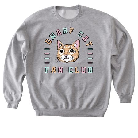Dwarf Cat Fan Club #1, a Sport Grey Softstyle Crewneck Sweatshirt