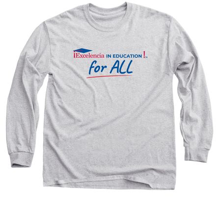 Excelencia in Education For All, a Sport Grey Classic Long Sleeve Tee