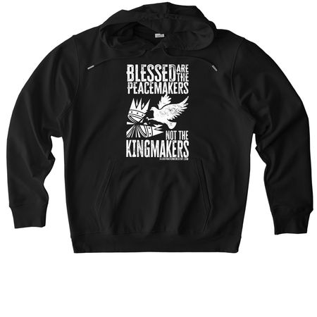 Blessed are Peacemakers, Not Kingmakers, a Black Stanley/Stella Unisex Cruiser 2.0 Pullover Hoodie