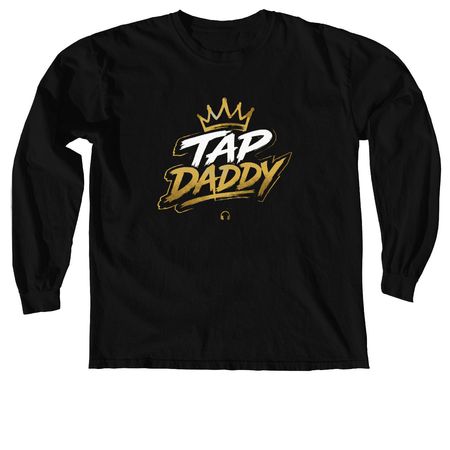 Tap Daddy&nbsp;, a Black Comfort Colors Long Sleeve Tee