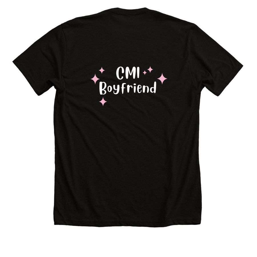 Count Me In Boyfriend, a Solid Black Blend Premium Unisex Tee (back-view)