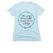 Prayers and Miracles Shirt, a Ice Blue Women's Slim Fit Tee