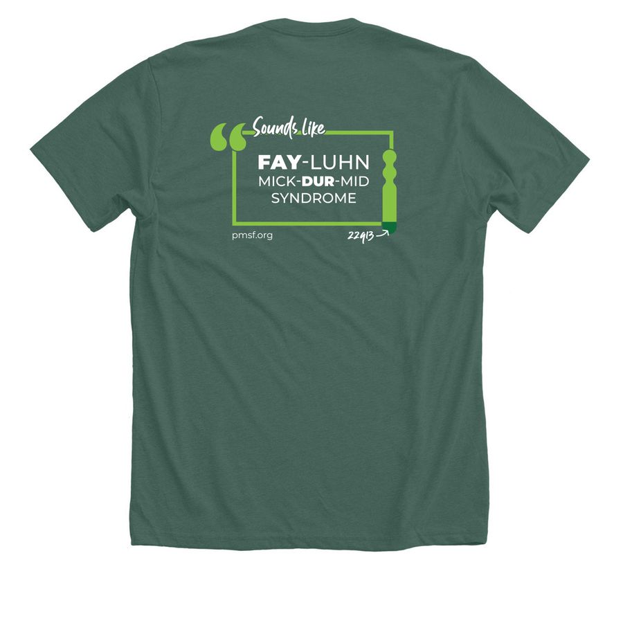 PMSF Fast Facts, a Heather Forest Premium Unisex Tee (back-view)