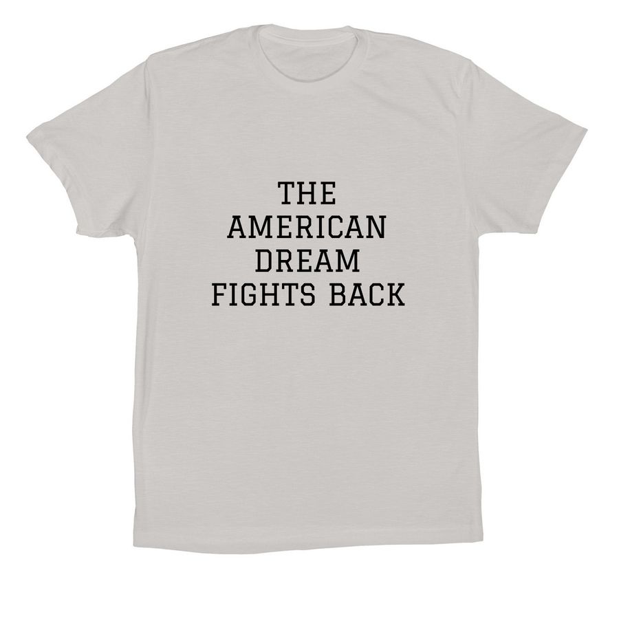The American Dream Fights Back, a Solid Athletic Grey Premium Cotton Tee