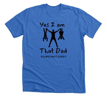 Father's Day, a Heather True Royal Premium Unisex Tee
