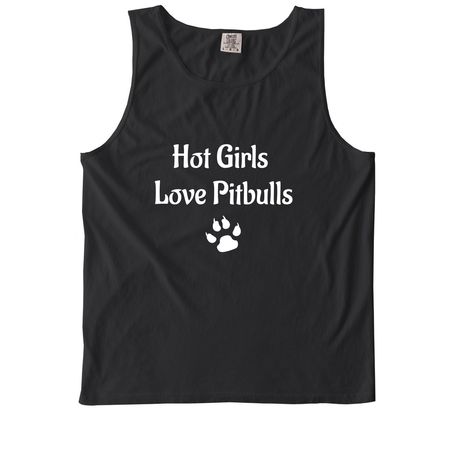 Hot Girls Love Pitbulls, a Black Comfort Colors Tank Top