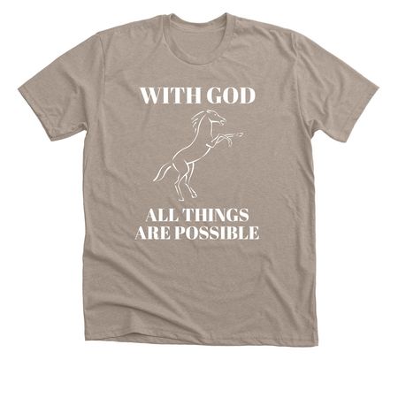 With God../Proverbs 3:6 shirt, a Heather Stone Premium Unisex Tee