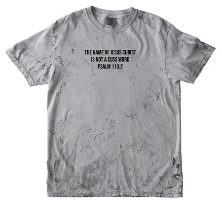 Psalm 113:2, a Smoke Comfort Colors Colorblast Tee