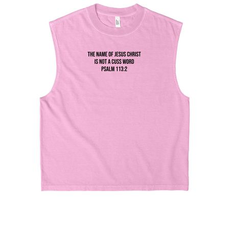 Psalm 113:2, a Faded Powder Pink Heavyweight Garment Dye Muscle Tee