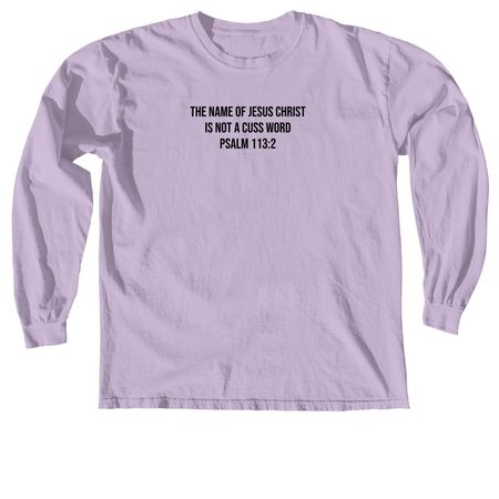 Psalm 113:2, a Orchid Comfort Colors Long Sleeve Tee