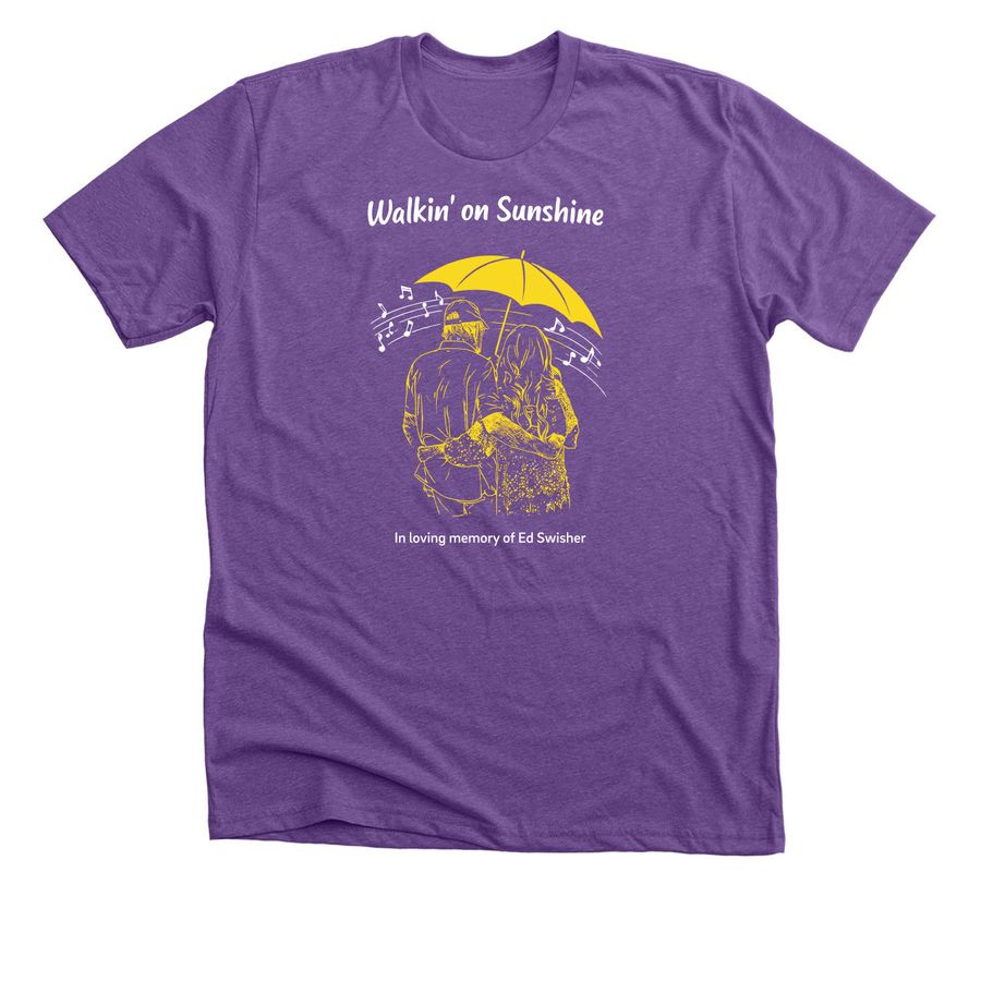Walkin' on Sunshine, a Heather Team Purple Premium Unisex Tee