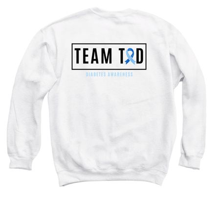 Team T1D Collection, a White Crewneck Sweatshirt