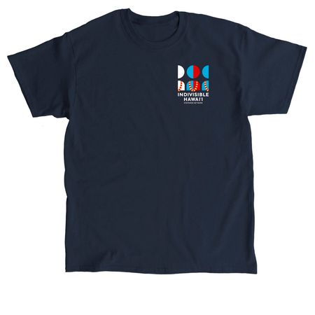 Indivisible Hawai'i Official T-Shirts, a Navy Classic Unisex Tee