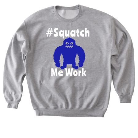 SquatchMeWork, a Sport Grey Softstyle Crewneck Sweatshirt