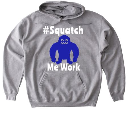 SquatchMeWork, a Sport Grey Gildan Softstyle Pullover Hoodie