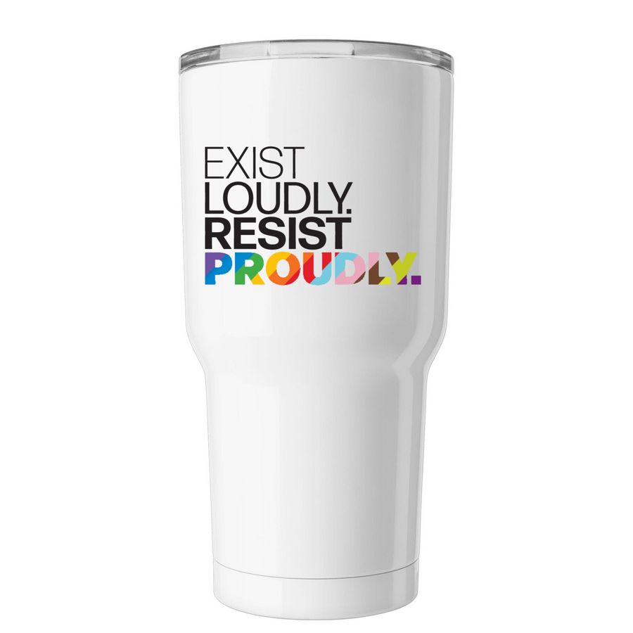 Exist Loudly. Resist Proudly - 30oz Tumbler, a White Insulated Tumbler