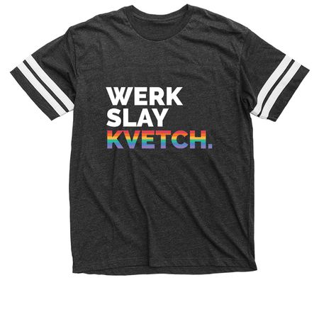 Werk Slay Kvetch, a Vintage Smoke / White Football Jersey Tee