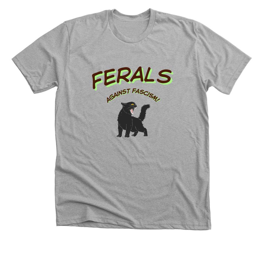 "Ferals Against Fascism!", a Athletic Heather Premium Unisex Tee