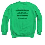 Growing Good Together, a Irish Green Crewneck Sweatshirt (back-view)
