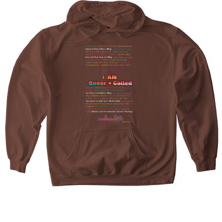 I AM QUEER + CALLED, a Cocoa Softstyle Pullover Hoodie