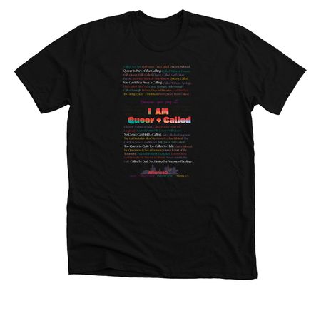 I AM QUEER + CALLED, a Solid Black Blend Premium Unisex Tee