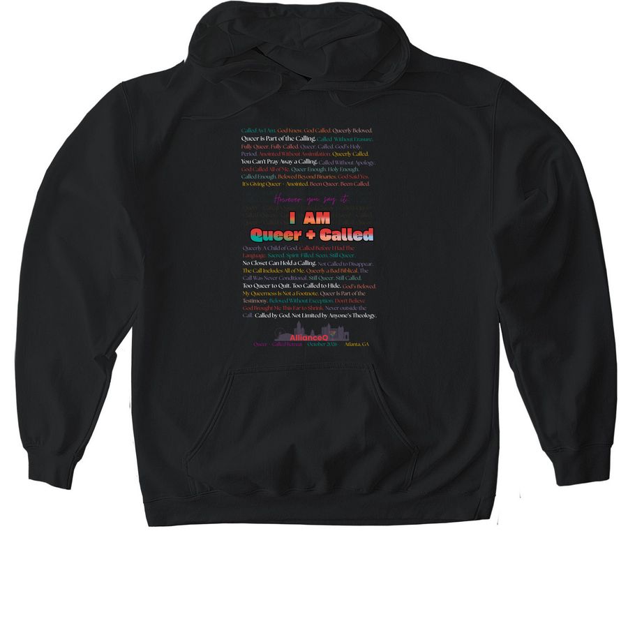 I AM QUEER + CALLED, a Black Gildan Softstyle Pullover Hoodie