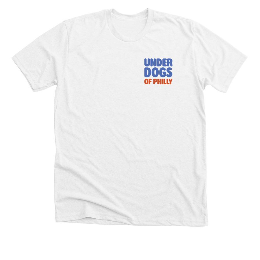 Underdogs of Philly, a Solid White Blend Premium Unisex Tee