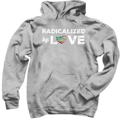Radicalized by Love - WSC, a Sport Grey Pullover Hoodie
