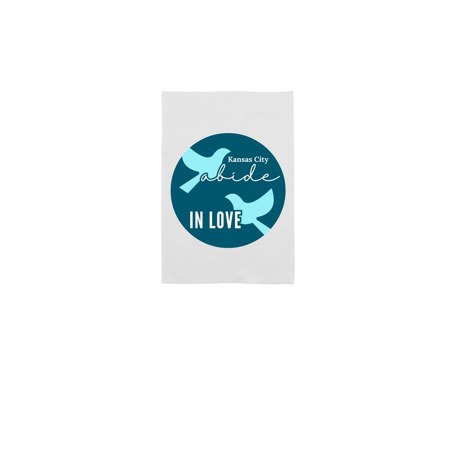 Abide in Love KC - Yard Flag, a White 12" x 18" Yard Flag