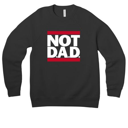 NOT D.A.D White On Black Series, a Black Premium Raglan Crewneck Sweatshirt