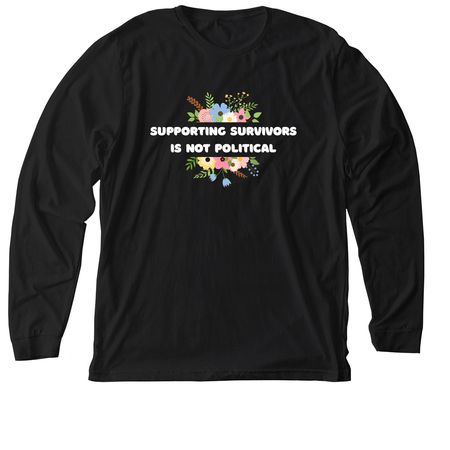 Supporting Survivors Is Not Political, a Solid Black Blend Premium Long Sleeve Tee