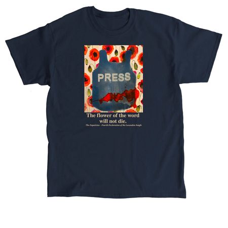 Press: The flower of the word will not die., a Navy Classic Unisex Tee