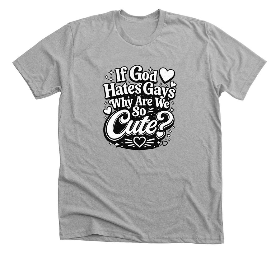 Why Are We so Cute?, a Athletic Heather Premium Unisex Tee