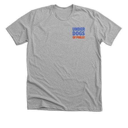 Underdogs Of Philly, a Athletic Heather Premium Unisex Tee