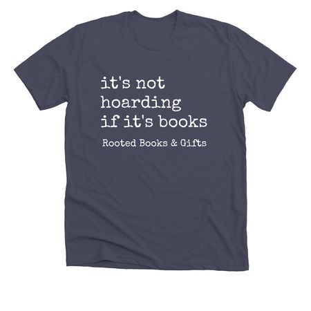 Hoarding, a Heather Midnight Navy Premium Unisex Tee