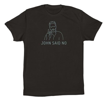 John Said No - Soft Blue Text, a Black Premium Cotton Tee